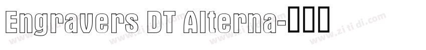 Engravers DT Alterna字体转换